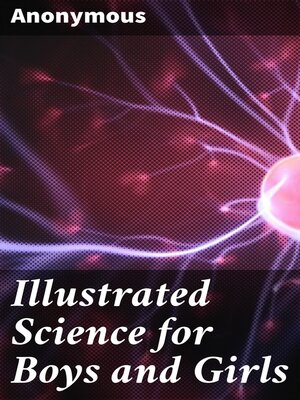 cover image of Illustrated Science for Boys and Girls